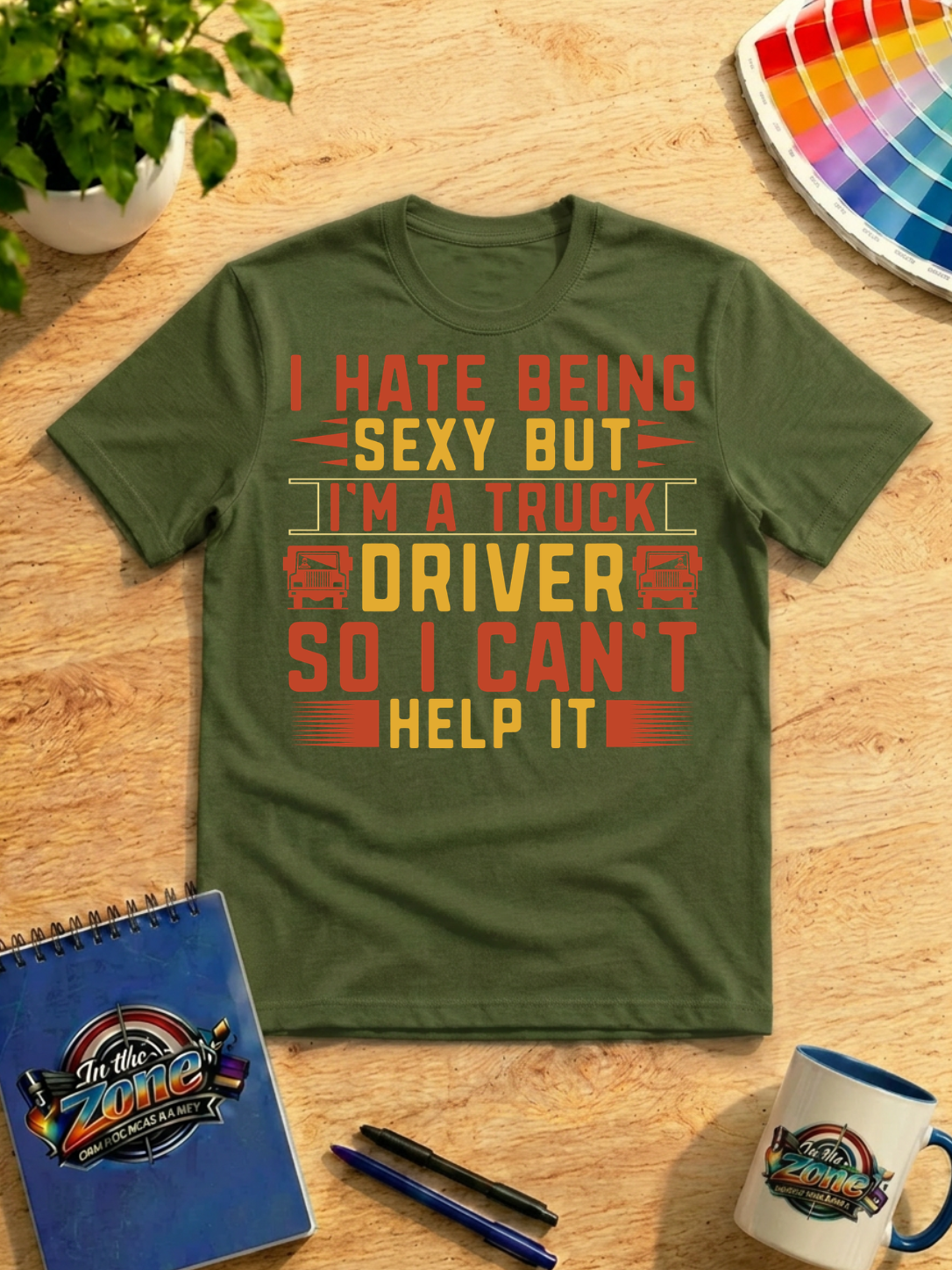 I Hate Being Sexy But I'm a Truck Driver Graphic Shirt | Funny Trucker Gift