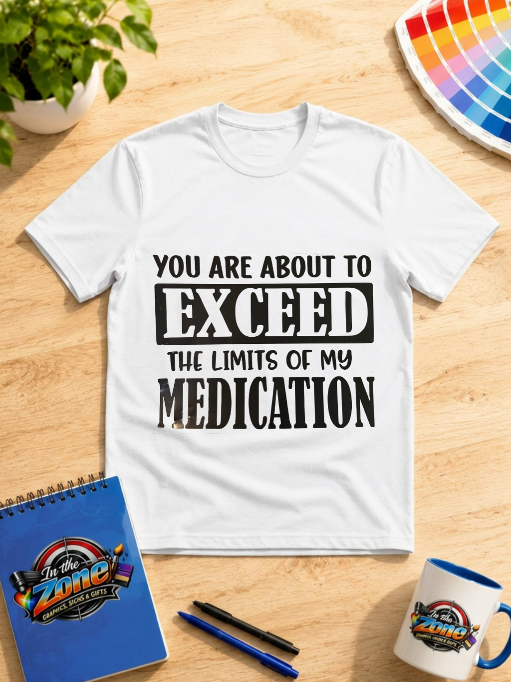 Exceed the Limits of My Medication Funny Graphic T-Shirt