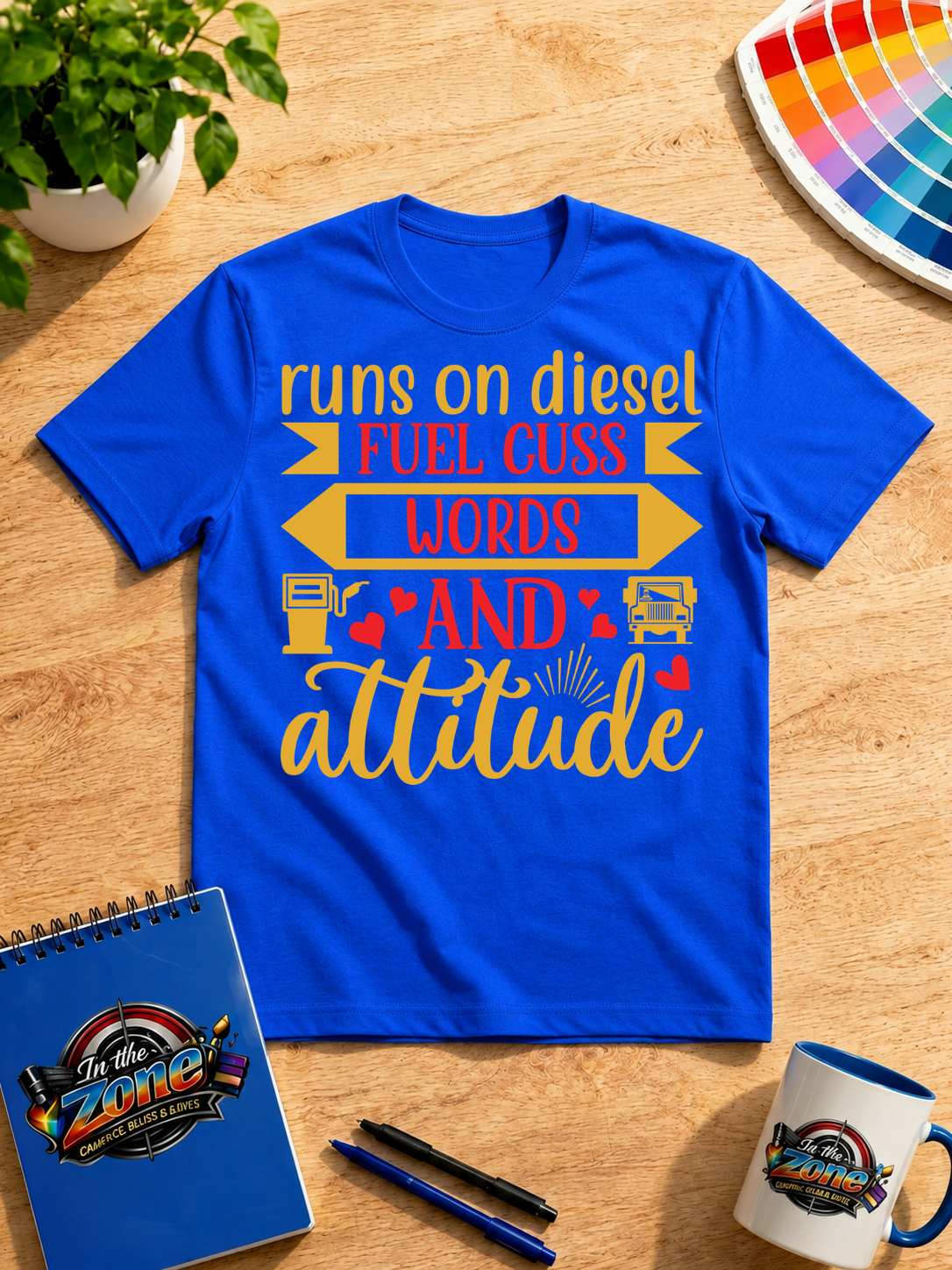Runs on Diesel Fuel, Cuss Words & Attitude – Funny Trucker Graphic Shirt