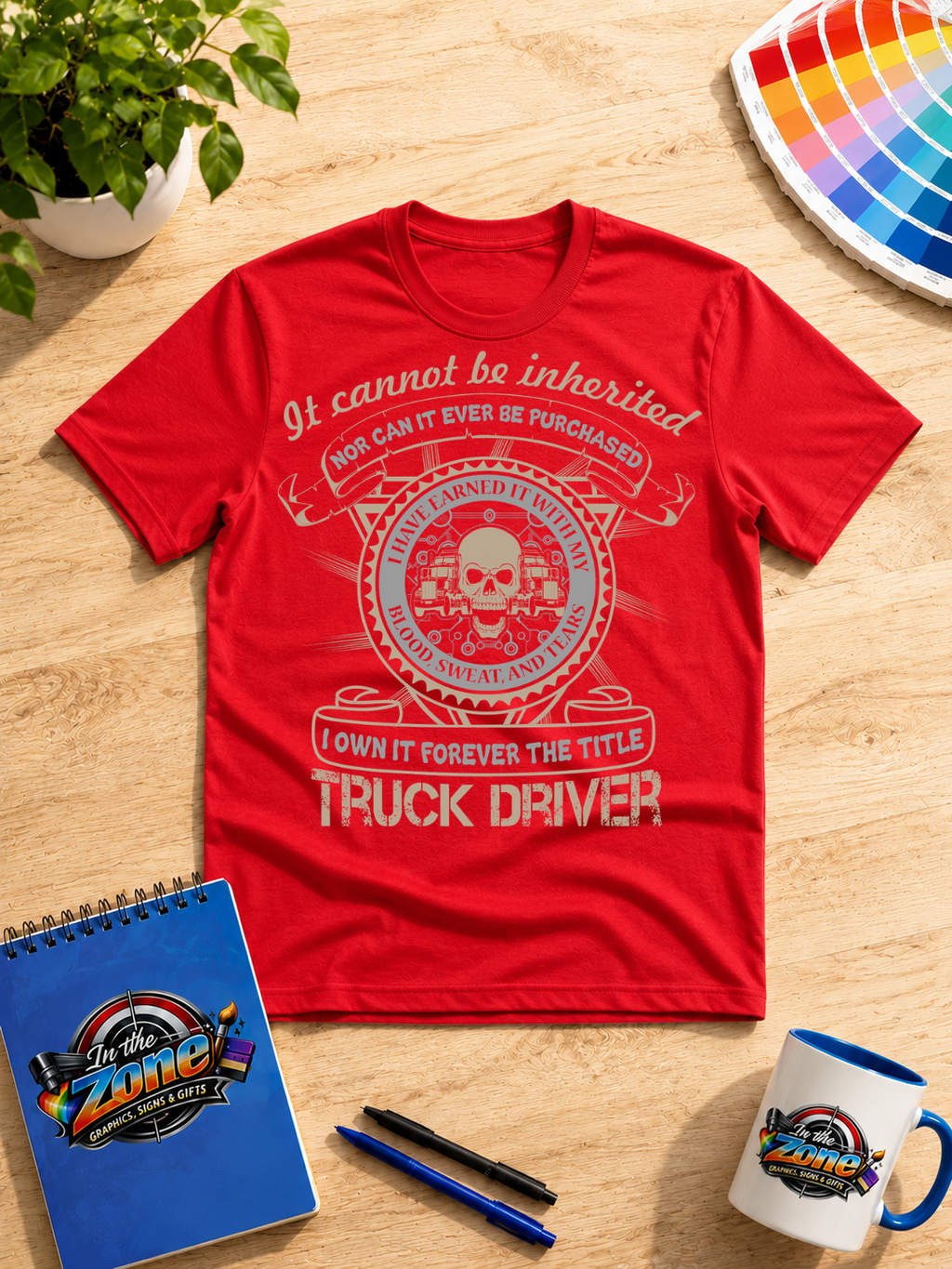 Truck Driver Earned Not Given Graphic T-Shirt | Blood Sweat & Tears Trucker Gift