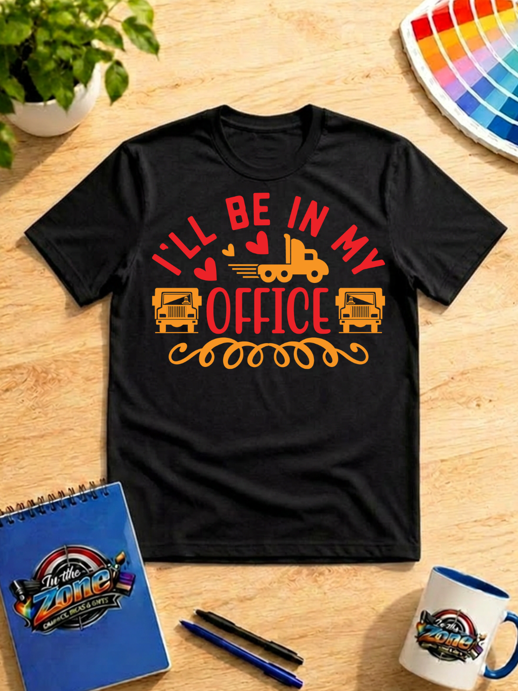 I'll Be in My Office – Trucker Graphic Shirt | Truck Driver Gift
