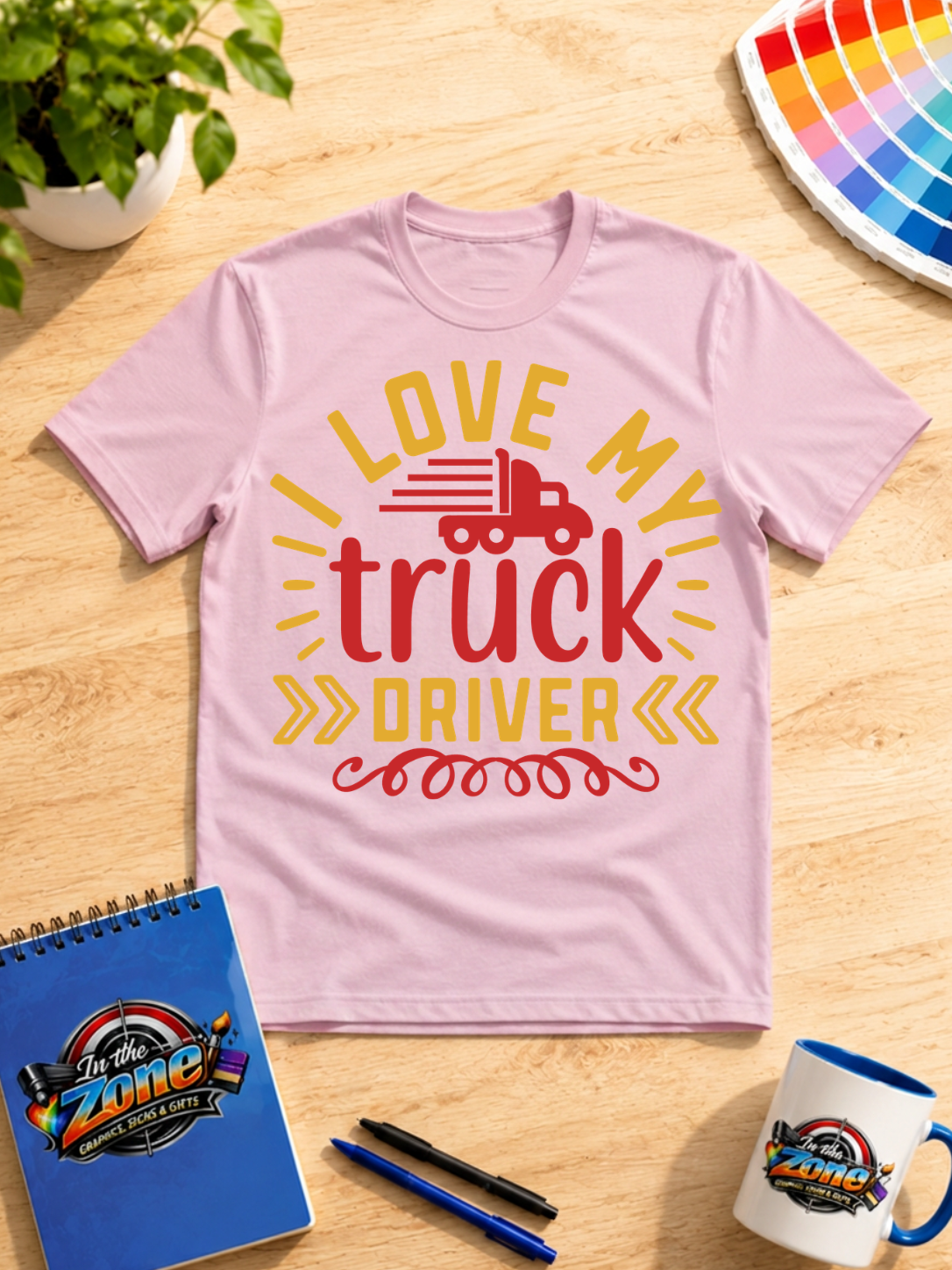 I Love My Truck Driver Graphic T-Shirt | Trucker Appreciation Shirt