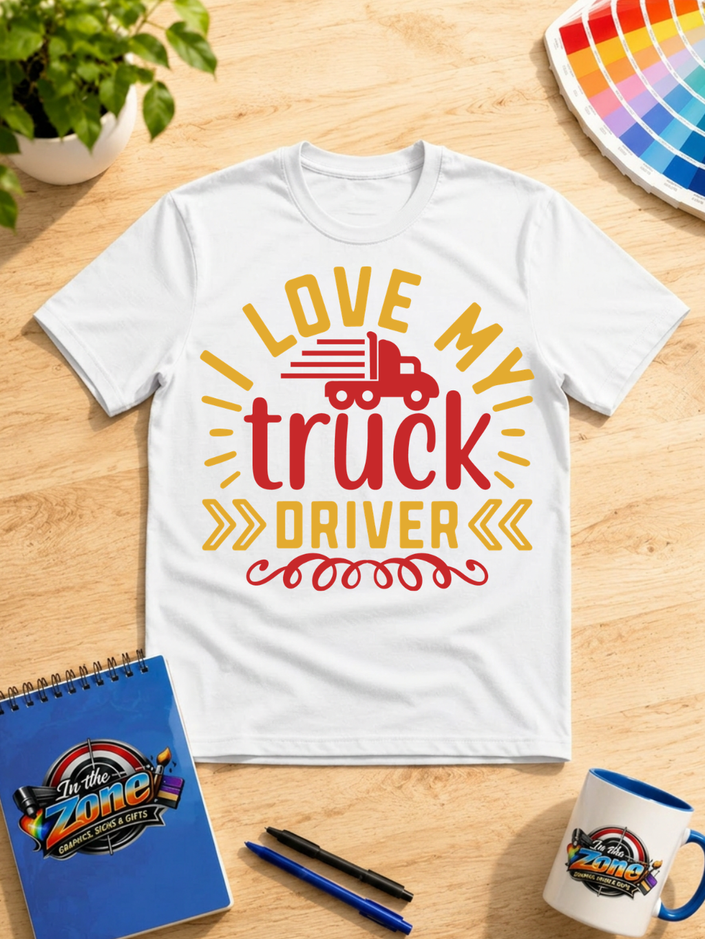 I Love My Truck Driver Graphic T-Shirt | Trucker Appreciation Shirt