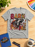 Bark for Me German Shepherd Graphic Shirt – Bold Dog Lover T-Shirt