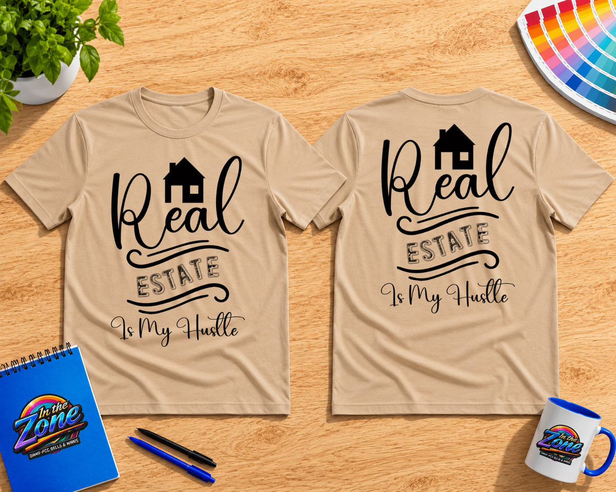 Real Estate Is My Hustle T-Shirt | Realtor Life Graphic Tee | Real Estate Agent Gift Shirt