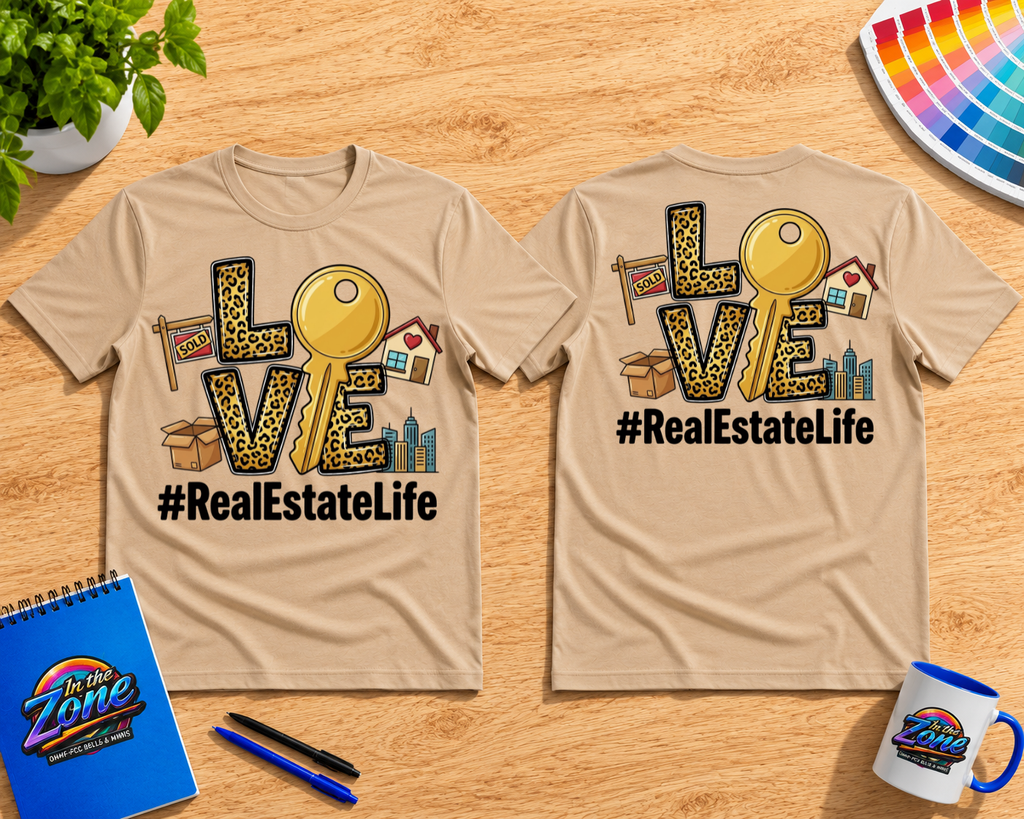 Love Real Estate Life T-Shirt | Realtor Graphic Tee | Real Estate Agent Gift Shirt