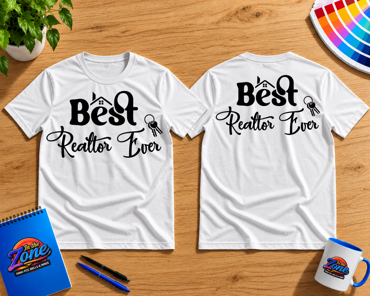 Best Realtor Ever Graphic Shirt | Realtor Gift & Real Estate Agent Apparel
