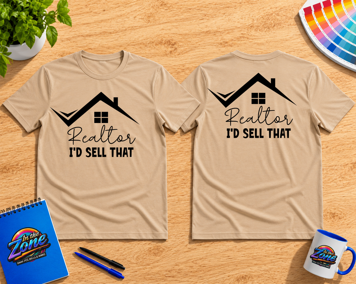 Realtor “I’d Sell That” Graphic T-Shirt – Funny Real Estate Agent Shirt