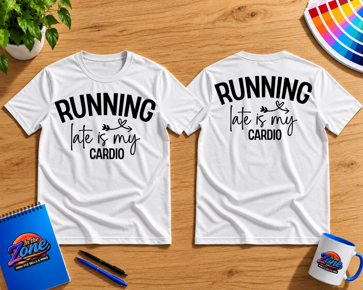 Running Late Is My Cardio Graphic T-Shirt – Funny Realtor & Real Estate Agent Shirt
