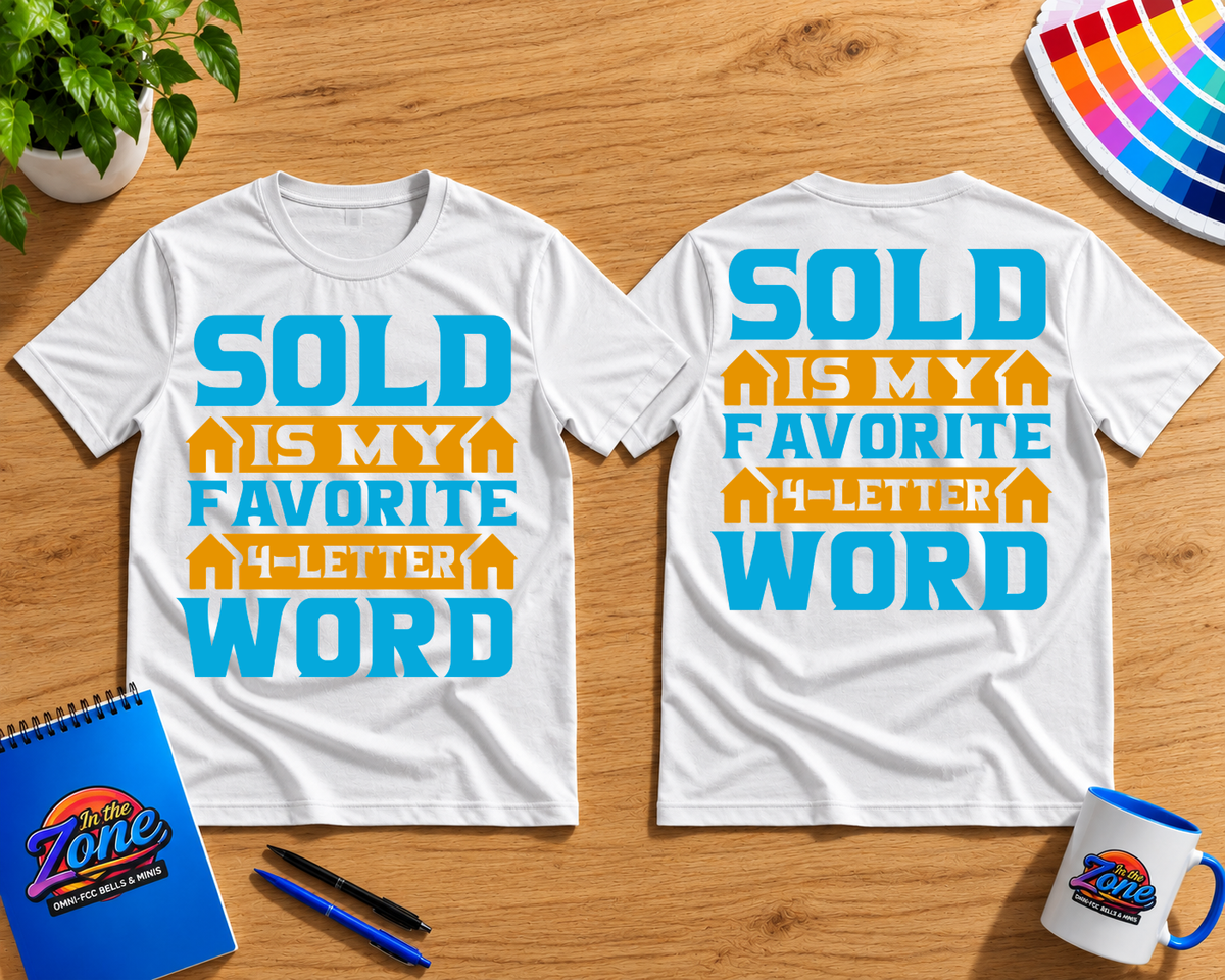 SOLD Is My Favorite 4-Letter Word Graphic T-Shirt – Funny Realtor Real Estate Shirt