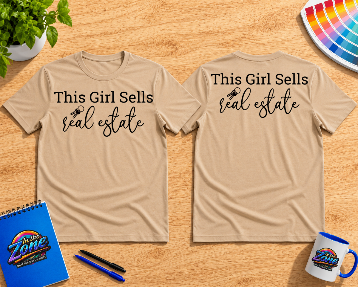 This Girl Sells Real Estate Graphic T-Shirt – Women’s Realtor & Real Estate Agent Shirt