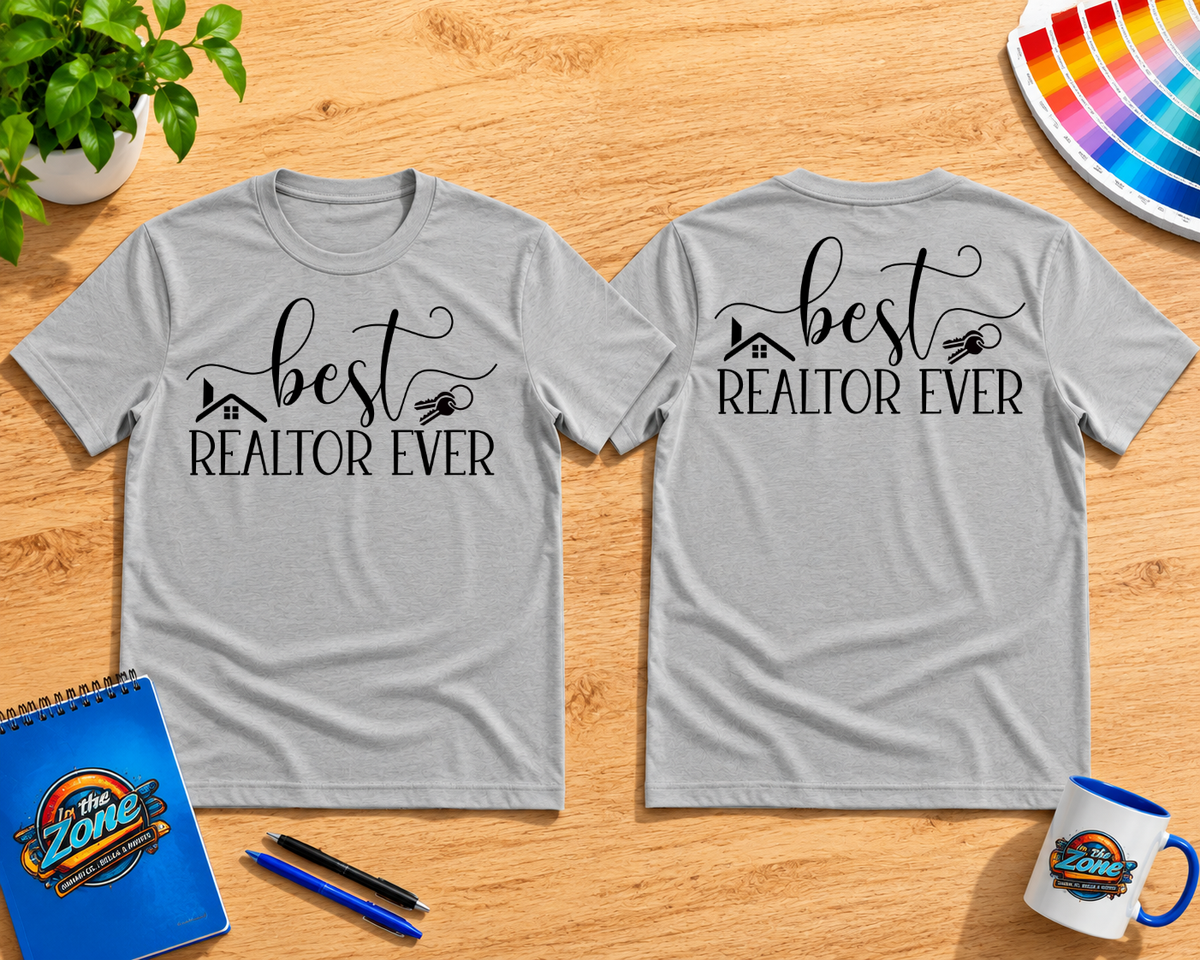 Best Realtor Ever Graphic T-Shirt | Real Estate Agent Shirt