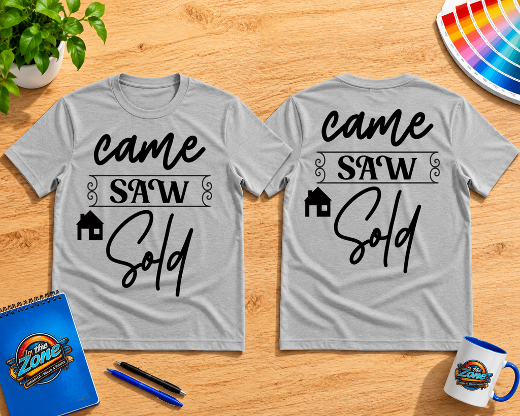 Came Saw Sold Realtor Shirt | Real Estate Agent Graphic Tee
