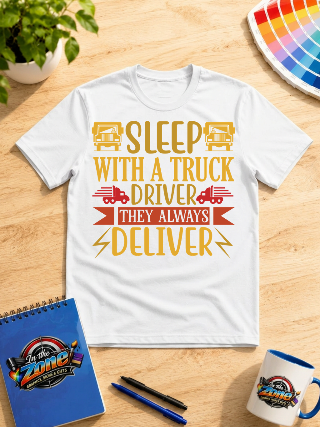 Sleep With a Truck Driver They Always Deliver Graphic Shirt | Funny Trucker Gift