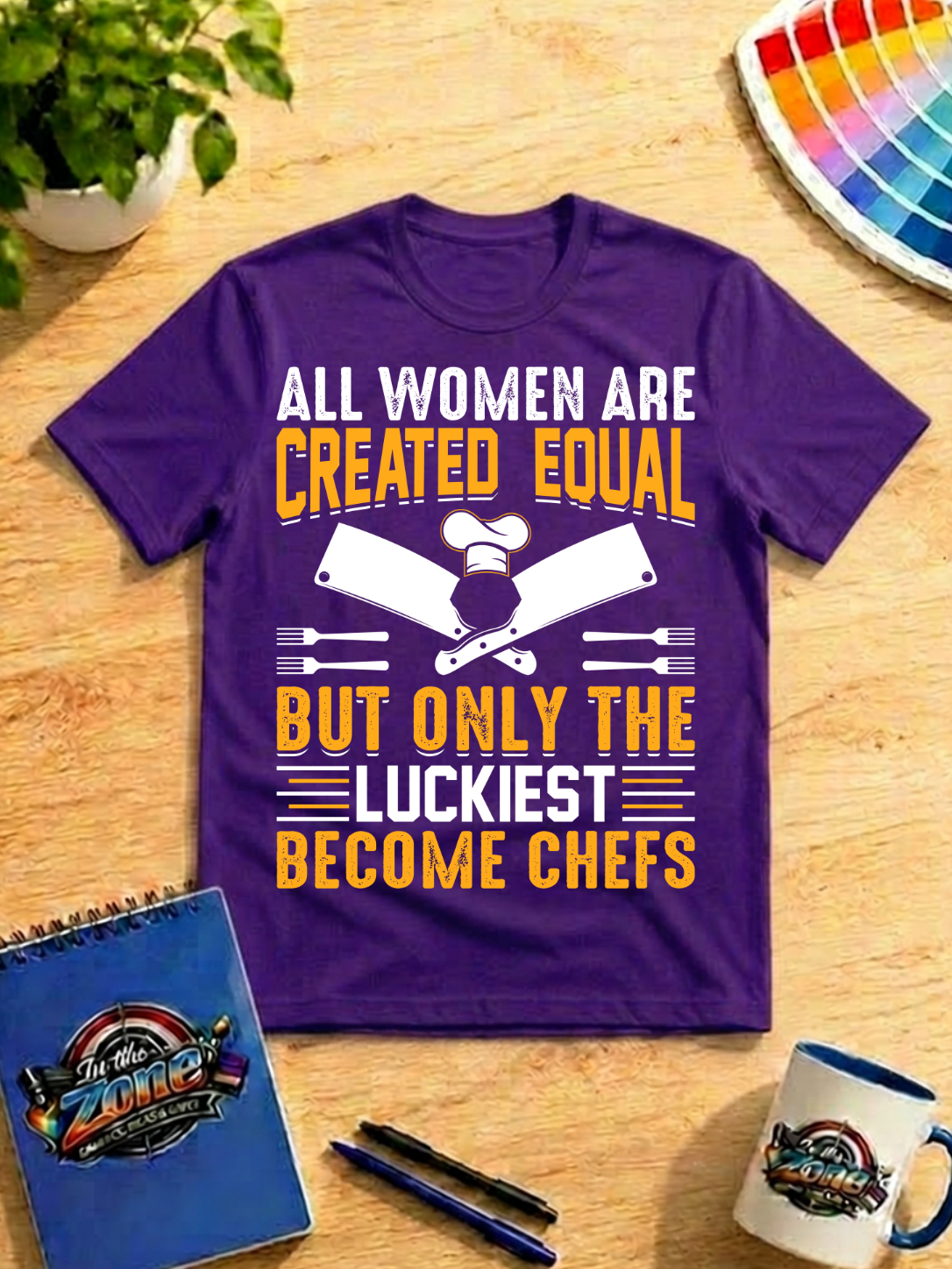 All Women Are Created Equal But Only The Luckiest Become Chefs Graphic T-Shirt | Chef Women Shirt
