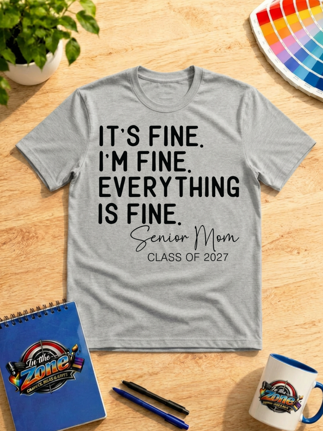 It’s Fine, I’m Fine, Everything Is Fine – Senior Mom Class of 2027 Shirt