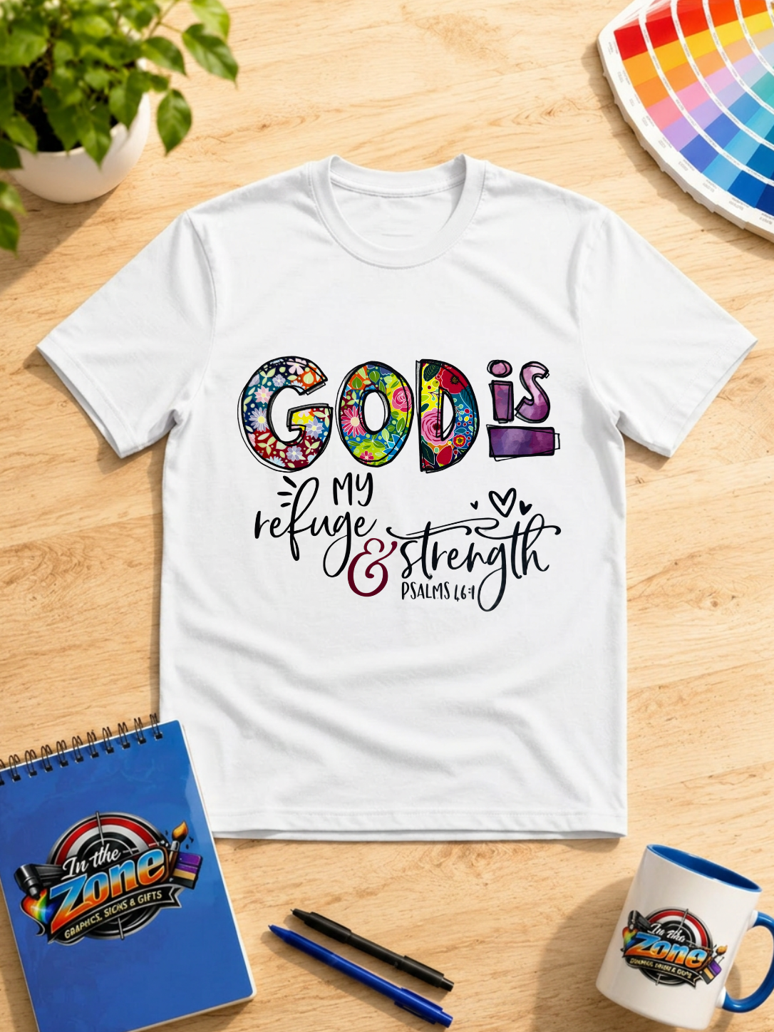 God Is My Refuge & Strength Psalm 46:1 Christian Graphic T-Shirt