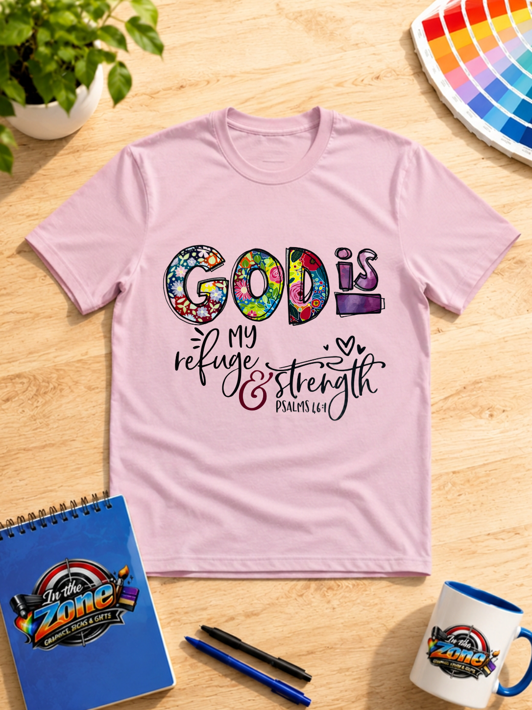 God Is My Refuge & Strength Psalm 46:1 Christian Graphic T-Shirt