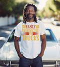 Easily Distracted by Trucks Graphic Shirt | Funny Truck Lover & Trucker Gift