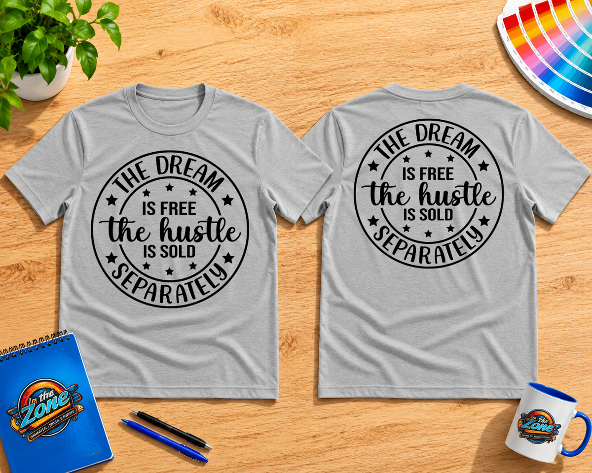 The Dream Is Free, The Hustle Is Sold Separately Realtor Shirt | Real Estate Agent Gift