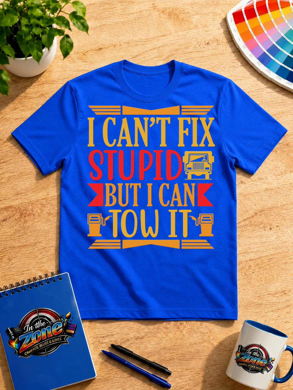 I Can't Fix Stupid But I Can Tow It Graphic Shirt | Funny Tow Truck Driver Gift
