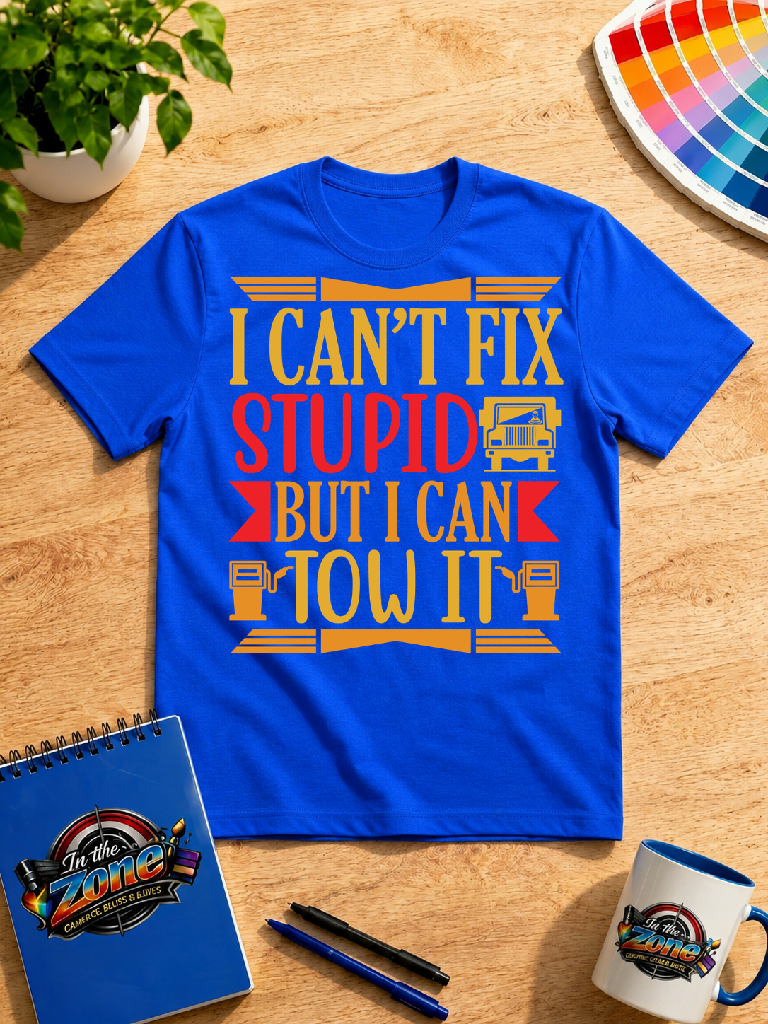 I Can't Fix Stupid But I Can Tow It Graphic Shirt | Funny Tow Truck Driver Gift