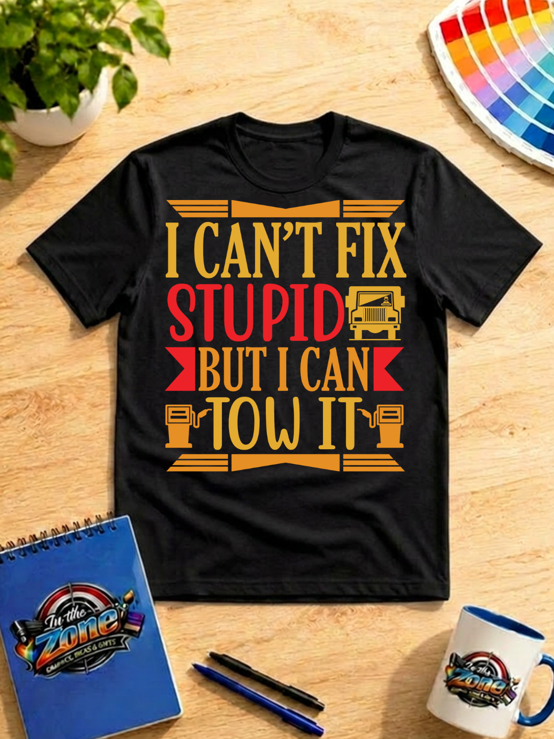 I Can't Fix Stupid But I Can Tow It Graphic Shirt | Funny Tow Truck Driver Gift