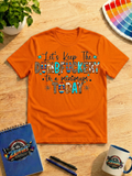 Let’s Keep the Dumbfuckery to a Minimum Today Graphic T-Shirt – Funny Sarcastic Tee