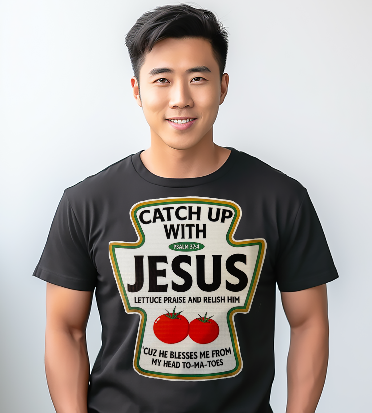 Catch Up With Jesus Graphic T-Shirt – Funny Christian Faith Tee